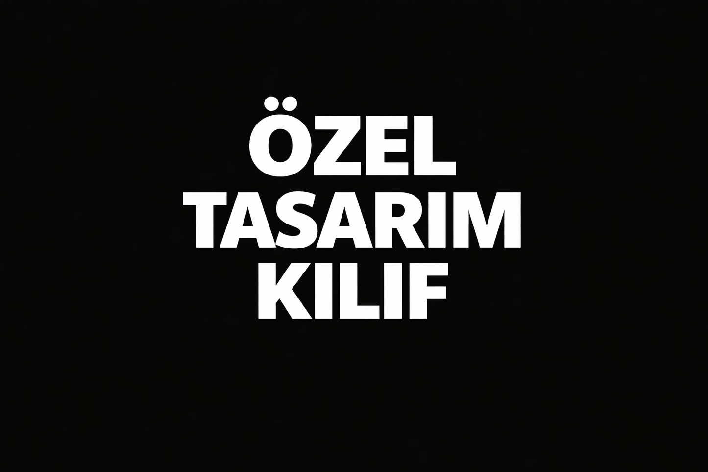 Özel tasarım kılıf